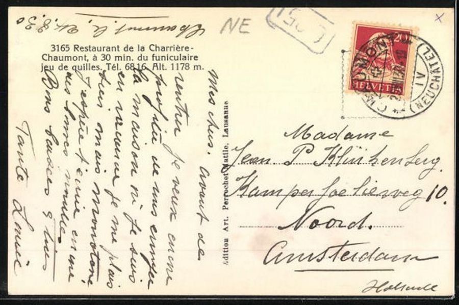 Ansichtskarten: Chaumont, Restaurant de la Charrière, circulée 1930 – Gebraucht aus Frauenfeld von POML 1